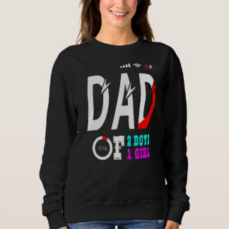 Vater von 2 Jungen 1 Mädchenvater oder Großvater v Sweatshirt