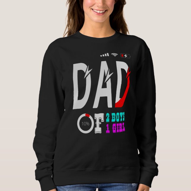 Vater von 2 Jungen 1 Mädchenvater oder Großvater v Sweatshirt (Vorderseite)