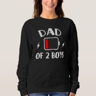 Vater von 2 Jungen energiearme Müde Daddy Great Sweatshirt