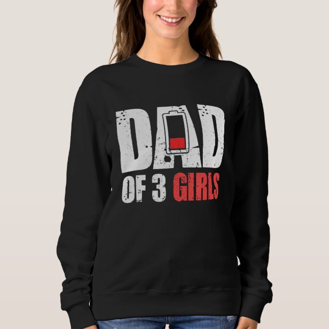Vater von 3 Mädchen - Vater mit drei Kindern Sweatshirt (Vorderseite)