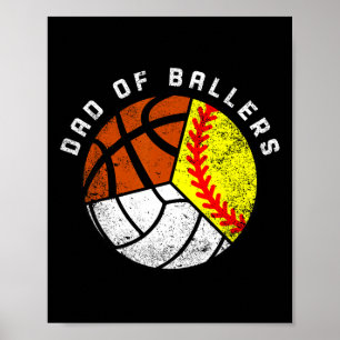 Vater von Ballern Spaß Softball Volleyball Basketb Poster