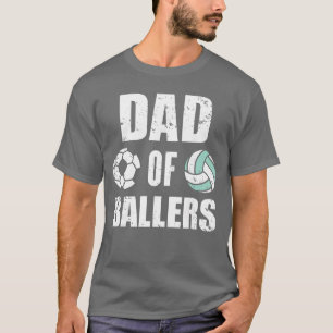Vater von Ballspielern Lustiger Fußball Volleyball T-Shirt