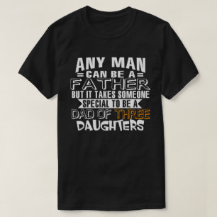 Vater von drei Töchtern T-Shirt