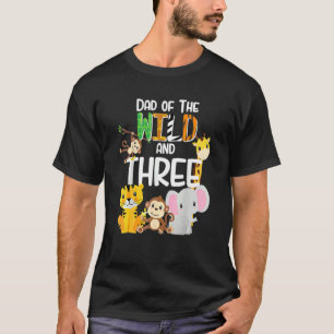 Vater von He Wild und Hree Zoo Heme Birthday Safar T-Shirt