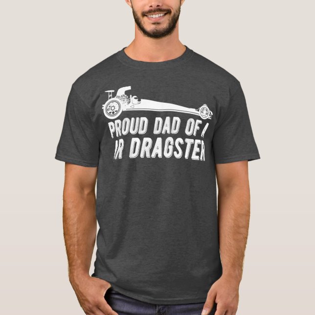 Vater von Jr Dragster Drag Racing Vater der Drag T-Shirt (Vorderseite)