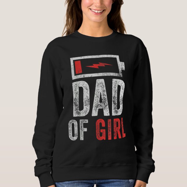 Vater von Mädchen aus der Geburt des Vaters Sweatshirt (Vorderseite)