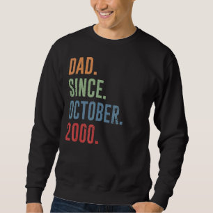 Vater von Männern seit Oktober 2000 Sweatshirt