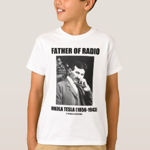 Vater von RadioNikola Tesla (1856-1943) T-Shirt
