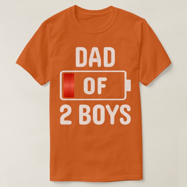 Vater von zwei Boys mit niedrigem Akku für Väter T-Shirt (Design vorne)
