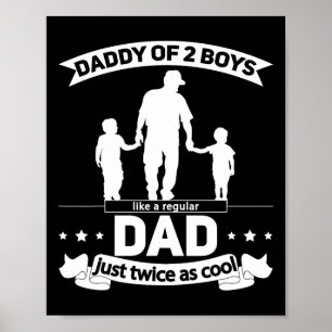 Vater von zwei Jungen Vatertag Papa von zwei Söhne Poster
