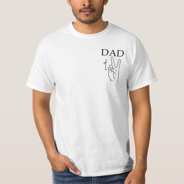 Vater VON ZWEI, Vater von Zwillingen, Vater von dr T-Shirt (Vorderseite)