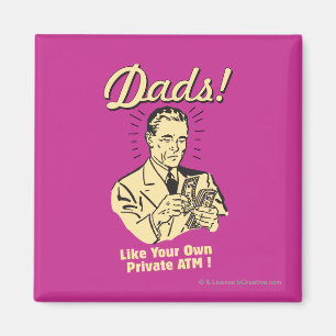 Vater: Wie eigener privater Geldautomat Magnet