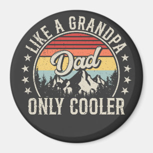 Vater wie ein Großvater nur Cooler Retro-Kreis Magnet