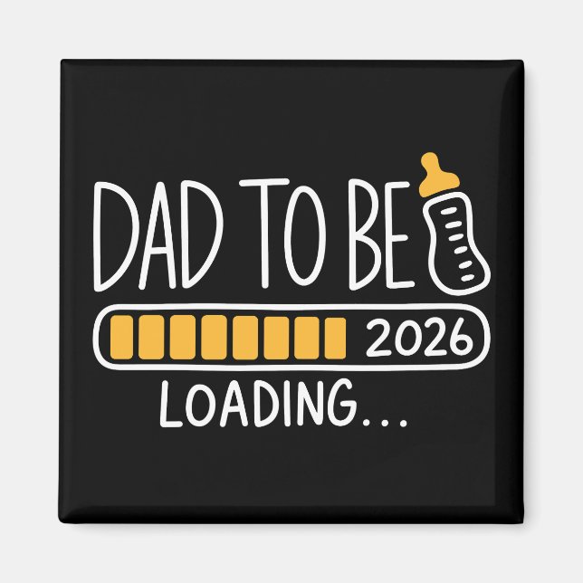 Vater wird 2026 zum Daddy befördert Neuer Vater  Magnet (Vorne)