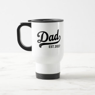Vater wird 2027 neuer Vater Baby-Ankündigung Reisebecher