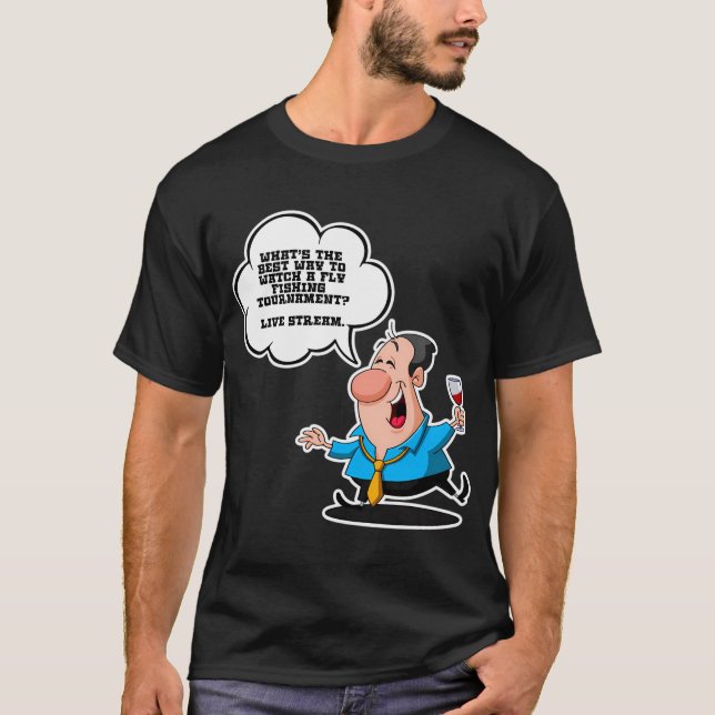 Väter Witze Sammlung Fly Fishing Turnier - Live T-Shirt (Vorderseite)
