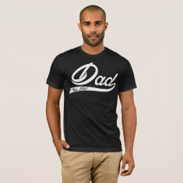 Vater wurde 2017 eingerichtet T-Shirt