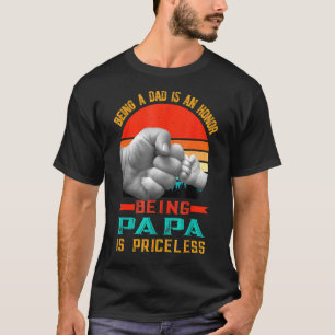 Vater zu sein ist eine Ehre, Papa zu sein, ist unb T-Shirt