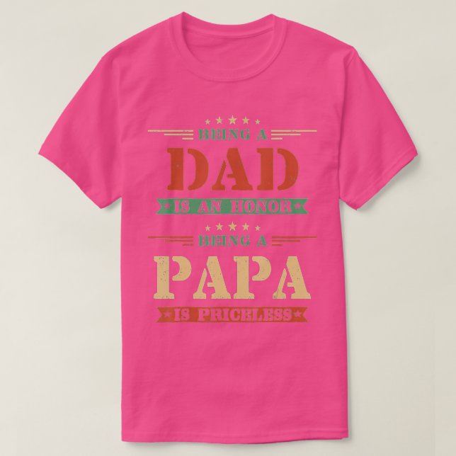 Vater zu sein ist eine Ehre, Papa zu sein, ist unb T-Shirt (Design vorne)