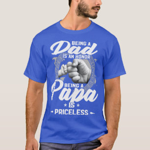 Vater zu sein ist eine Ehre, Papa zu sein, ist unb T-Shirt