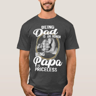 Vater zu sein ist eine Ehre, Papa zu sein ist unbe T-Shirt