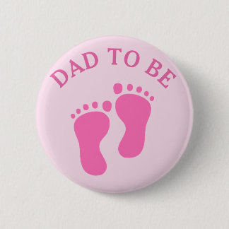 Vater zu sein (Mädchen) Button