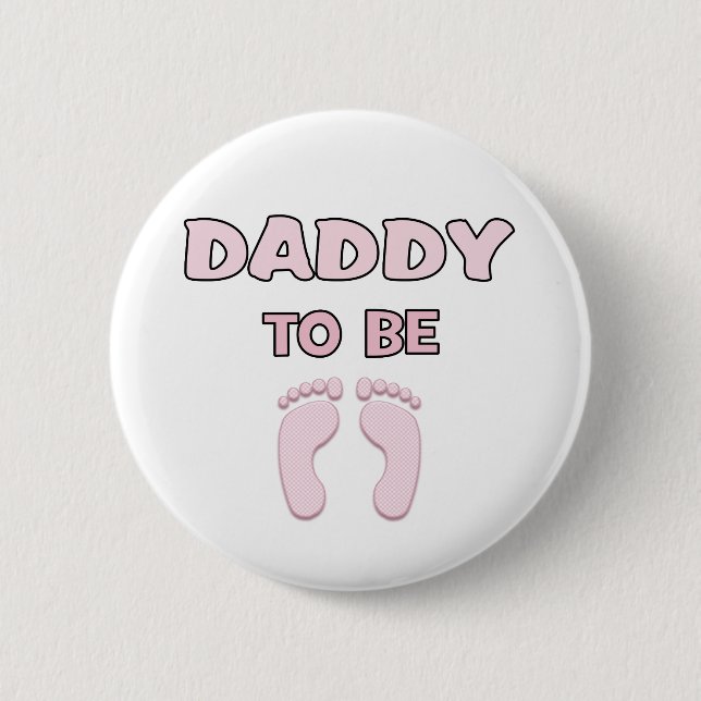 Vater zu sein (Mädchen) Button (Vorderseite)
