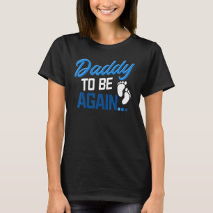 Vater zu sein Schwangerschaft Ankündigung Expectan T-Shirt