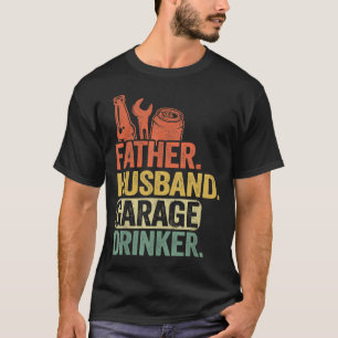 Vatergarage Drinker Vintag Mechanischer Vater T-Shirt