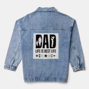 Vaterleben ist das beste Leben Jeansjacke