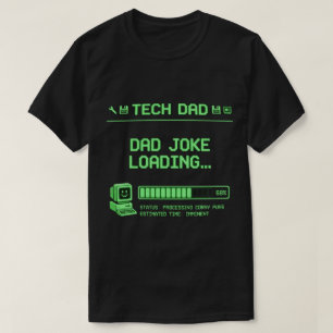 Väterlicher Witz Lade-Shirt Tech Vater Lustiges Ge T-Shirt