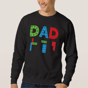 Vaters Dad Meister Erbauer Vater Bausteine Bri Sweatshirt
