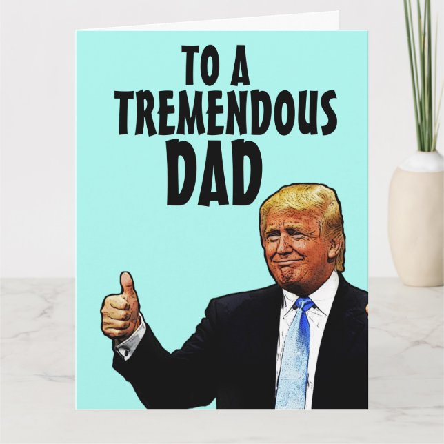 VATER'S DAY DONALD TRUMP FUNNY GREETING CARD KARTE (Vorderseite)
