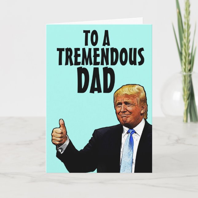 VATER'S DAY DONALD TRUMP FUNNY GREETING CARD KARTE (Vorderseite)
