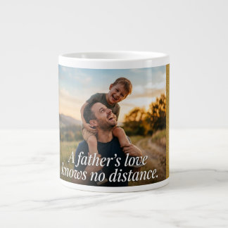 "Vaters Liebe kennt keine Entfernung" Jumbo-Tasse
