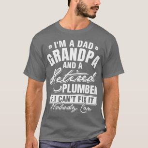 Vaters Opa und ein pensionierter Klempner Lustiger T-Shirt
