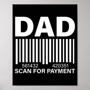 Vaters Scan-Zahlung Grafik Leistung Poster