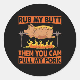Vaters Tag Bbq Rub My Butt Pork Grill Männer  Runder Aufkleber