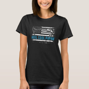 Vaters Tag Männer Reel Cool Papaw Fisch Amerikanis T-Shirt