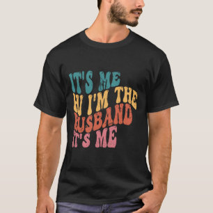 Vaters Tag Shirt für Männer Es ist ich Hallo ich b