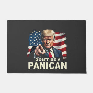 Vaters Zuhause Sei kein Panican Trump USA Fußmatte