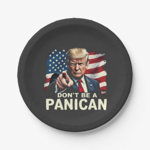 Vaters Zuhause Sei kein Panican Trump USA Pappteller