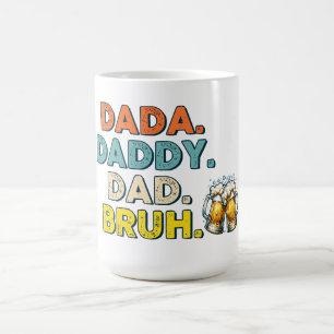 Vaterschaft: Von DADA bis BRUH Kaffeetasse