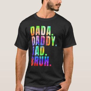 Vatertag 2023 Dada Daddy Papa Bruh Tie Dye Dad T-Shirt