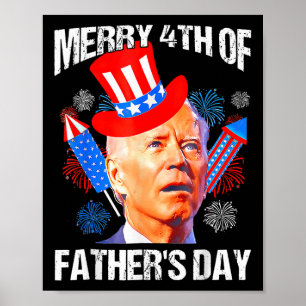 Vatertag 4. Juli Funny Joe Biden Memorial D Poster