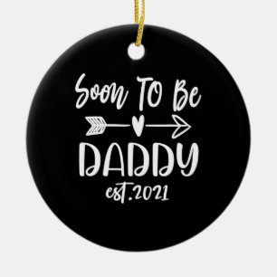 Vatertag Bald ist Papa Ende 2021 Keramik Ornament
