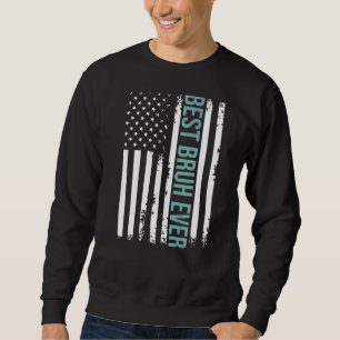 Vatertag Bester Bruh Vater je mit US-Amerikaner F Sweatshirt