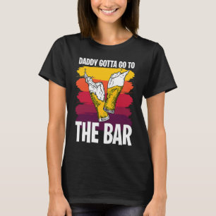 Vatertag Bier trinkt Daddys 1 T-Shirt
