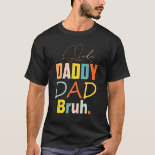 Vatertag Dada Daddy Vater Bruh New Dad Retro Vi T-Shirt