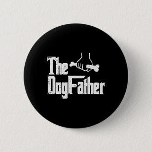Vatertag Der Hundevater Lustiger Film Pun Fur Papa Button